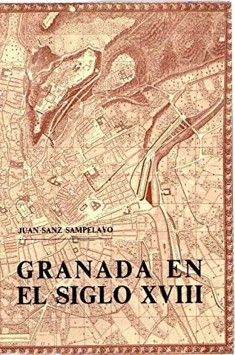 Granada en el siglo XVIII