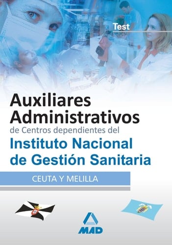 Auxiliares administrativos de centros dependientes del instituto nacional de gestión sanitaria. Test