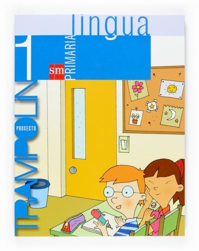 Lingua galega. 1 Primaria. Proxecto Trampolin