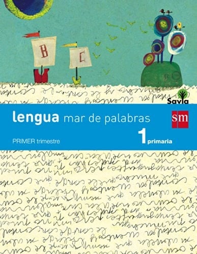 Lengua, 1 Primaria mar de palabras : Savia
