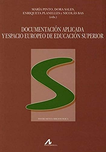 Documentación aplicada y espacio europeo de educación superior