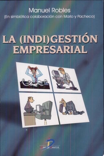 La (Indi)Gestión empresarial
