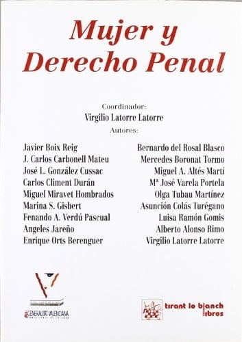 Mujer y derecho penal presente y futuro de la regulación penal de la mujer