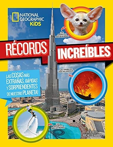 Récords increíbles ¡las cosas más extrañas, rápidas y sorprendentes de nuestro planeta!