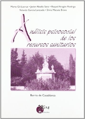 Análisis psicosocial de los recursos sanitarios barrio de Casablanca