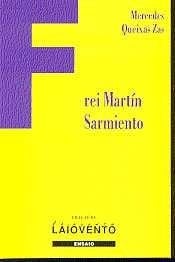 Frei Martín Sarmiento o inicio da recuperación da conciencia galega