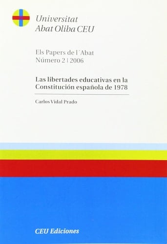 Las libertades educativas en la Constitución Española de 1978