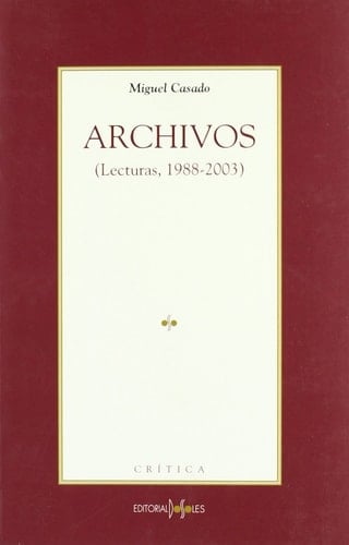 Archivos - (lecturas, 1988-2003)