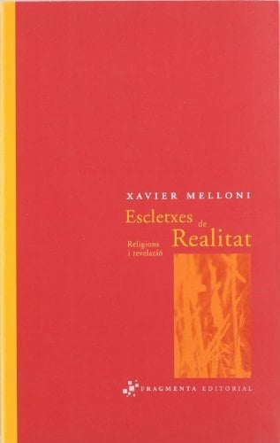 Escletxes de Realitat Religions i revelació