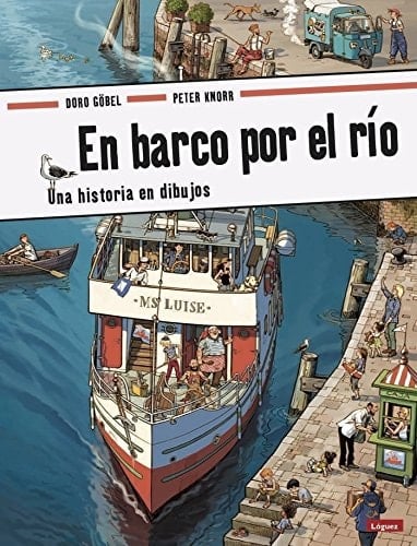 En barco por el río una historia en dibujos