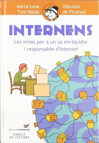 Internens les eines per a un ús enriquidor i responsable d'Internet