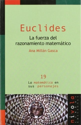 EUCLIDES. La fuerza del razonamiento matemático