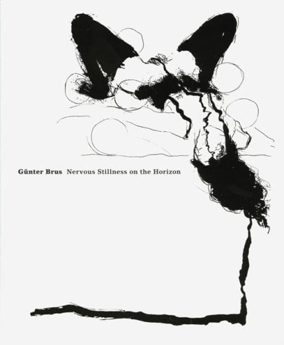 Günter Brus: Nervous Stillness on the Horizon