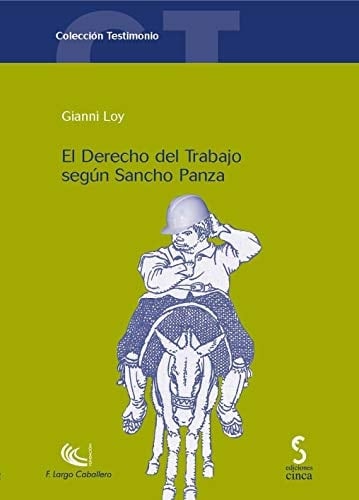 El derecho del trabajo según Sancho Panza