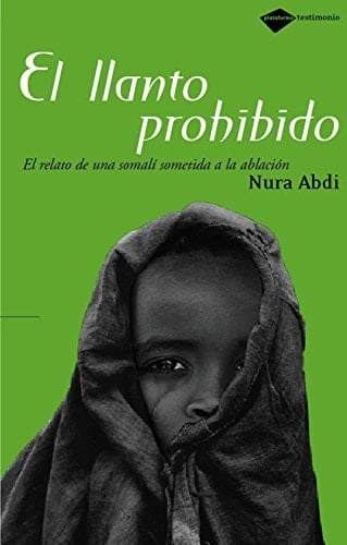 Llanto prohibido superar el destino de una mujer africana
