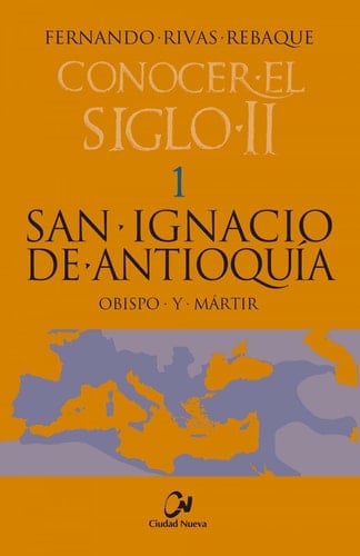 San Ignacio de Antioquía obispo y mártir