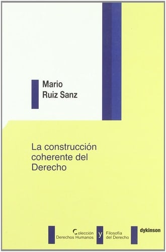 La construcción coherente del derecho