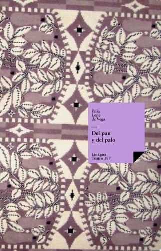 Del pan y del palo