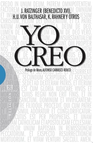 Yo creo Prólogo de Monseñor Alfonso Carrasco Rouco