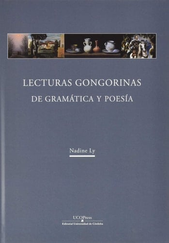Lecturas gongorinas de gramática y poesía