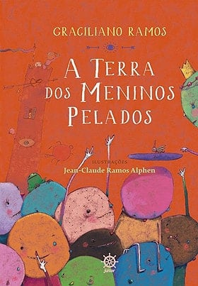 A terra dos meninos pelados