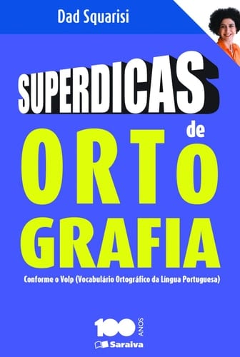 Superdicas de Ortografia: Conforme Volp - Vocabulario Ortografico da Lingua Portuguesa