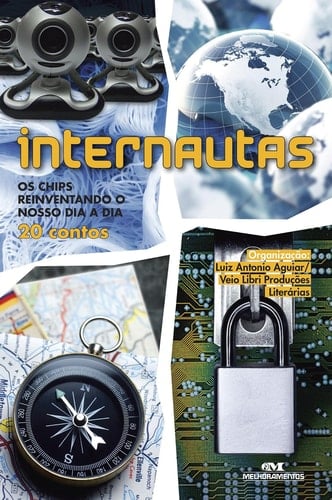 Internautas - Os chips reinventando o nosso dia a dia