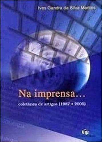 Na imprensa-- coletânea de artigos, 1987-2005