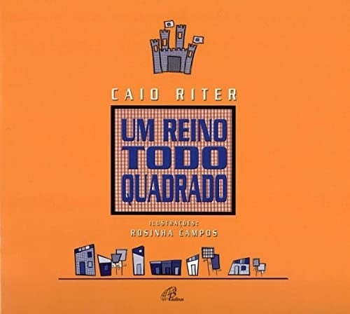 Um reino todo quadrado