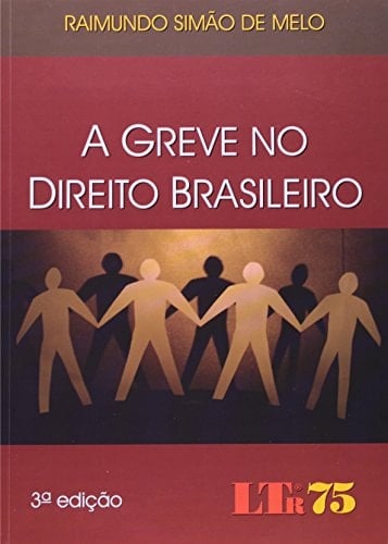 A greve no direito brasileiro