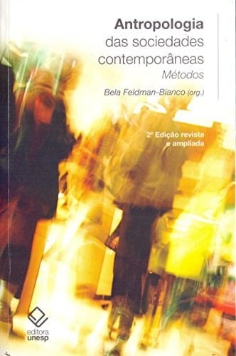 Antropologia das sociedades contemporâneas métodos