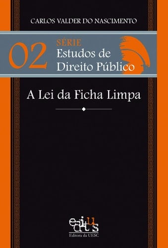 A Lei da ficha limpa