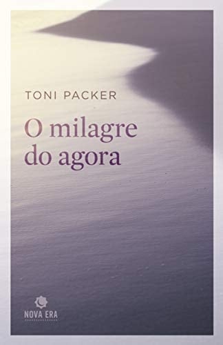 O Milagre do Agora