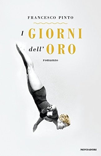 I giorni dell'oro romanzo