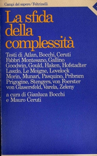 La Sfida della complessità (Campi del sapere) (Italian Edition)
