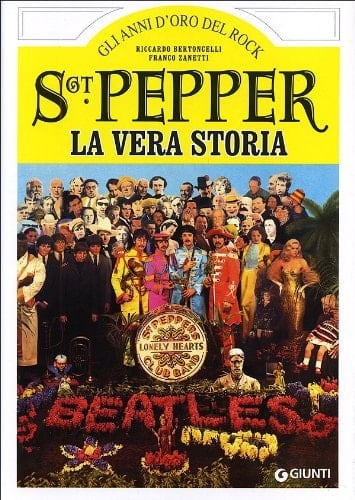 Sgt. Pepper la vera storia