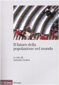 Il futuro della popolazione nel mondo