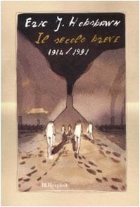 Il secolo breve 1914/1991