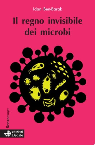Il regno invisibile dei microbi