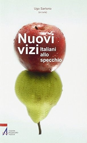 Nuovi vizi italiani allo specchio