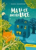 Ma là c'è ancora luce