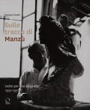 Sulle tracce di Manzù indizi per una biografia, 1927-1977