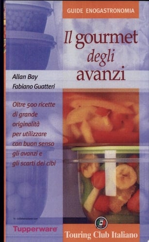 Il gourmet degli avanzi