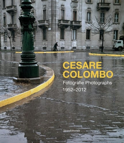 Cesare Colombo Photographs 1952-2012