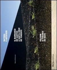 Natura e artificio il Barranco de Santos a Santa Cruz de Tenerife