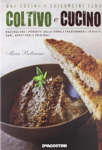 Coltivo e cucino