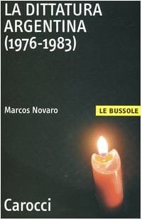 La dittatura argentina, 1976-1983