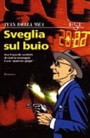 Sveglia sul buio