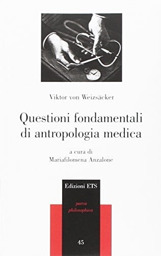 Questioni fondamentali di antropologia medica
