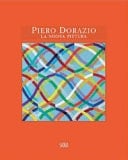 Piero Dorazio la nuova pittura : opere 1963-1968